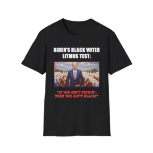 Biden Black Voter Shirt – Funny Political Parody Tee | Satire Graphic T-Shirt